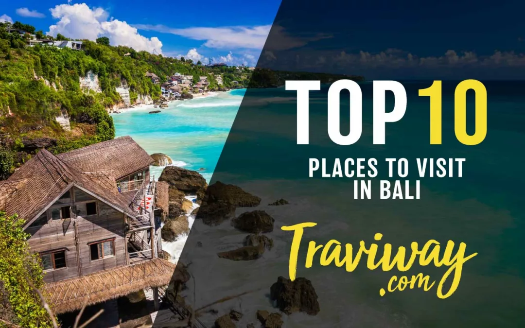 Top 10 Places to visit in Bali